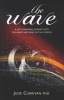 The Wave - A Life Changing Journey into the Heart and Mind of the Cosmos (Paperback) - Jude Currivan Photo