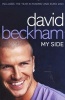 : My Side - The Autobiography (Paperback, Enlarged edition) - David Beckham Photo