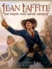 Jean Laffite - The Pirate Who Saved America (Hardcover) - Susan Goldman Rubin Photo