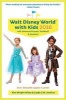 Fodor's Walt Disney World with Kids 2016 - With Universal Orlando (Paperback) - Kim Wright Wiley Photo