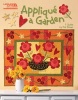 Applique a Garden - 7 Quilts (Staple bound) - Pat Sloan Photo