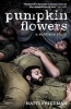 Pumpkinflowers - A Soldier's Story (Hardcover) - Matti Friedman Photo