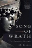 Song of Wrath - The Peloponnesian War Begins (Paperback, First Trade Paper Edition) - J E Lendon Photo