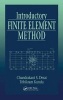 Introductory Finite Element Method (Hardcover) - Chandrakant S Desai Photo