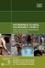 Vulnerable Places, Vulnerable People - Trade Liberalization, Rural Poverty and the Environment (Hardcover) - Jonathan A Cook Photo