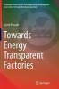 Towards Energy Transparent Factories (Paperback) - Gerrit Posselt Photo