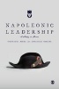 Napoleonic Leadership - A Study in Power (Paperback) - Stephanie Jones Photo