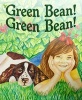 Green Bean (Hardcover) - Patricia Thomas Photo