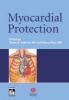 Myocardial Protection (Hardcover, 1st ed) - Tomas A Salerno Photo