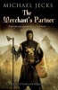 The Merchant's Partner (Paperback, Reissue) - Michael Jecks Photo