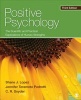 Positive Psychology - The Scientific and Practical Explorations of Human Strengths (Paperback, 3rd Revised edition) - Shane J Lopez Photo