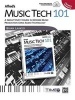 Alfred's Music Tech 101 - A Group Study Course in Modern Music Production Using Audio Technology (Teacher's Handbook) (Paperback) - Brian Laakso Photo