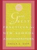 Guide to Best Practices for New School Administrators (Paperback) - Shiela E Sapp Photo