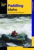 Paddling Idaho - A Guide to the State's Best Paddling Routes (Paperback) - Greg Stahl Photo