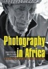 Photography in Africa (Paperback) - Richard Vokes Photo