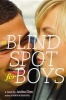 A Blind Spot for Boys (Hardcover) - Justina Chen Photo