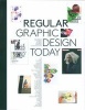 Regular - Graphic Design Today (Hardcover) - Robert Klanten Photo