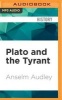 Plato and the Tyrant (MP3 format, CD) - Anselm Audley Photo