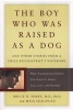 The Boy Who Was Raised As A Dog (Paperback) - Bruce Perry Photo