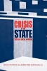 Crisis of the State - War and Social Upheaval (Paperback) - Bruce Kapferer Photo