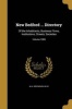 New Bedford ... Directory - Of the Inhabitants, Business Firms, Institutions, Streets, Societies; Volume 1905 (Paperback) - W a Greenough Co Photo