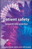 Patient Safety - Research into Practice (Paperback) - Kieran Walshe Photo