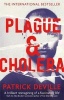 Plague and Cholera (Paperback) - Patrick Deville Photo