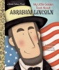 My Little Golden Book About Abraham Lincoln (Hardcover) - Bonnie Bader Photo