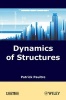 Dynamics of Structures (Hardcover) - Patrick Paultre Photo