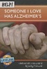 Help! Someone I Love Has Alzheimers (Paperback) - Deborah Howard Photo