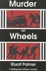 Murder on Wheels (Paperback) - Stuart Palmer Photo