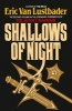 Shallows of the Night (Paperback) - Eric Van Lustbader Photo