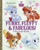 Furry, Fluffy & Fabulous! (Disney Princess: Palace Pets) (Hardcover) - Rh Disney Photo