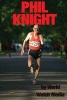 Phil Knight - The Story of the Businessman Who Created Nike (Paperback) - World Watch Media Photo