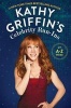 's Celebrity Run-Ins - My A-Z Index (Hardcover) - Kathy Griffin Photo