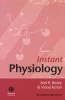 Instant Physiology (Paperback, 2nd Revised edition) - Neil Borley Photo