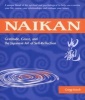 Naikan - Gratitude, Grace And The Japanese Art Of Self-Reflection (Paperback) - Gregg Krech Photo