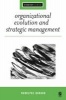 Organizational Evolution and Strategic Management (Paperback) - Rodolphe Durand Photo