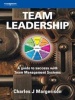 Team Leadership - A Guide to Success with Team Management Systems (Paperback) - Charles J Margerison Photo