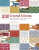 200 Crochet Stitches - A Practical Guide with Actual-size Swatches, Charts and Step-by-step Instructions (Paperback) - Sarah Hazell Photo