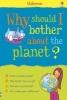 Why Should I Bother About the Planet? (Hardcover, New edition) - Susan Meredith Photo