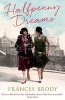 Halfpenny Dreams (Paperback) - Frances Brody Photo