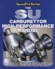 The SU Carburettor High Performance Manual (Paperback) - Des Hammill Photo