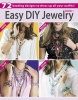 Easy DIY Jewelry, Bk.1 - 72 Beading Designs to Dress Up All Your Outfits! (Paperback) - Leisure Arts Photo