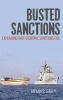 Busted Sanctions - Explaining Why Economic Sanctions Fail (Hardcover) - Bryan Early Photo