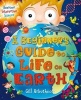 A Beginner's Guide to Life on Earth (Paperback) - Gill Arbuthnott Photo