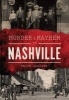 Murder & Mayhem in Nashville (Paperback) - Allison Photo