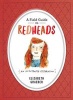 A Field Guide to Redheads (Hardcover) - Elizabeth Graeber Photo