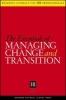 The Essentials of Managing Change and Transition (Paperback) - Business Literacy Photo