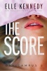 The Score (Paperback) - Elle Kennedy Photo